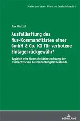 Book cover of Ausfallhaftung des Nur-Kommanditisten einer GmbH & Co. KG fuer verbotene Einlagenrueckgewaehr? by André Meyer