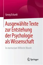Book cover of Ausgewählte Texte zur Entstehung der Psychologie als Wissenschaft by Georg Eckardt