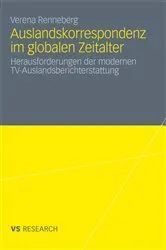 Book cover of Auslandskorrespondenz im globalen Zeitalter by Verena Renneberg