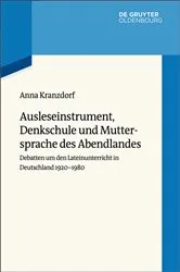 Book cover of Ausleseinstrument, Denkschule und Muttersprache des Abendlandes by Anna Kranzdorf