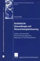Book cover of Ausländische Umwandlungen und Hinzurechnungsbesteuerung by Sabine Rödel