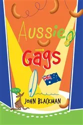 Book cover of Aussie Gags by John Blackman