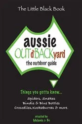 Book cover of Aussie Out d'Backyard: The Outdoor Guide by Melanie Ablan