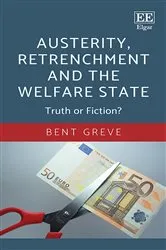 Book cover of Austerity, Retrenchment and the Welfare State by Bent Greve