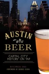 Book cover of Austin Beer by BitchBeer.org