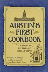 Book cover of Austin's First Cookbook by Michael C. Miller