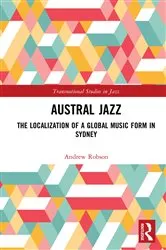 Book cover of Austral Jazz by Andrew Robson