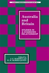 Book cover of Australia and Britain by A. F. Madden