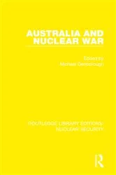 Book cover of Australia and Nuclear War by Michael Denborough