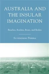 Book cover of Australia and the Insular Imagination by S. Perera