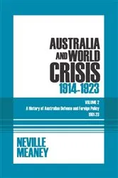 Book cover of Australia and World Crisis, 1914-1923 by Unknown