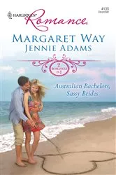 Book cover of Australian Bachelors, Sassy Brides by Margaret Way