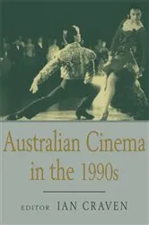 Book cover of Australian Cinema in the 1990s by Ian Craven