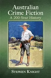 Book cover of Australian Crime Fiction by Stephen Knight