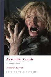 Book cover of Australian Gothic by Jonathan Rayner