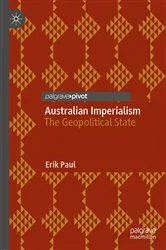 Book cover of Australian Imperialism by Erik Paul