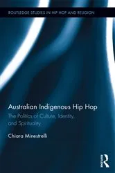 Book cover of Australian Indigenous Hip Hop by Chiara Minestrelli