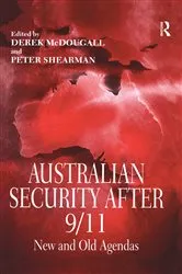 Book cover of Australian Security After 9/11 by Derek McDougall