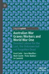 Book cover of Australian War Graves Workers and World War One by Fred Cahir