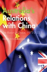 Book cover of Australia’s Relations with China by David Fitzsimmons