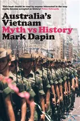 Book cover of Australia's Vietnam by Mark Dapin