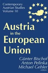 Book cover of Austria in the European Union by Anton Pelinka