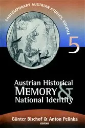 Book cover of Austrian Historical Memory and National Identity by Gunter Bischof