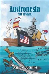 Book cover of Austronesia: The Revival by Gerardo L. Bautista