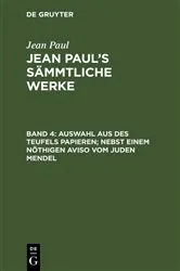 Book cover of Auswahl aus des Teufels Papieren; nebst einem nöthigen Aviso vom Juden Mendel (2nd ed.) by Jean Paul