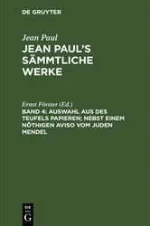 Book cover of Auswahl aus des Teufels Papieren; nebst einem nöthigen Aviso vom Juden Mendel (3rd ed.) by Ernst Förster