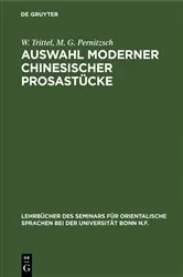 Book cover of Auswahl moderner chinesischer Prosastücke by W. Trittel