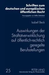 Book cover of Auswirkungen der Straftatverwirklichung auf oeffentlich-rechtlich geregelte Berufsstellungen by Steffen Detterbeck