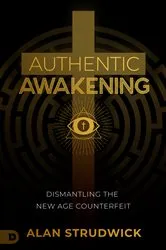 Book cover of Authentic Awakening by Alan Strudwick