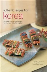 Book cover of Authentic Recipes from Korea by Injoo Chun
