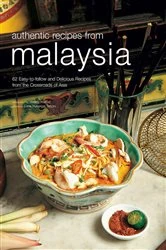 Book cover of Authentic Recipes from Malaysia by Wendy Hutton