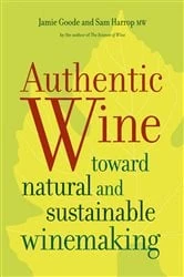 Book cover of Authentic Wine by Jamie Goode