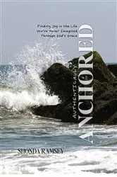 Book cover of Authentically Anchored by Unknown