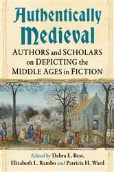 Book cover of Authentically Medieval by Best, Debra E.,