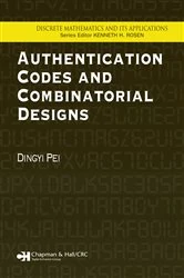 Book cover of Authentication Codes and Combinatorial Designs by Dingyi Pei