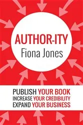 Book cover of Author-ity by Fiona Jones
