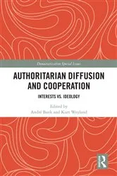 Book cover of Authoritarian Diffusion and Cooperation by Unknown