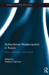 Book cover of Authoritarian Modernization in Russia by Vladimir Gel'man