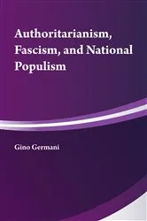Book cover of Authoritarianism, National Populism and Fascism by Unknown