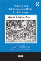 Book cover of Authority and Diplomacy from Dante to Shakespeare by Jason Powell