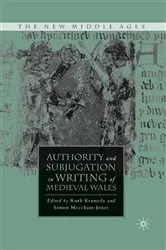 Book cover of Authority and Subjugation in Writing of Medieval Wales by R. Kennedy
