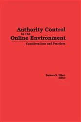 Book cover of Authority Control in the Online Environment by Barbara Tillett