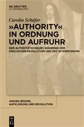 Book cover of „Authority“ in Ordnung und Aufruhr by Carolin Schäfer