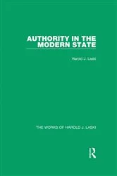 Book cover of Authority in the Modern State (Works of Harold J. Laski) by Harold J. Laski