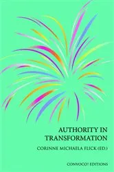 Book cover of Authority in Transformation by Corinne M Flick