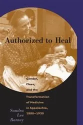 Book cover of Authorized to Heal by Sandra Lee Barney